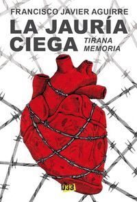 JAURIA CIEGA,LA