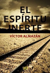 ESPIRITU INERTE,EL