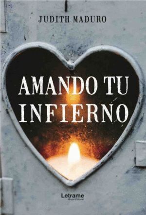 AMANDO TU INFIERNO
