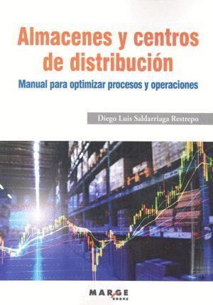 ALMACENES Y CENTROS DE DISTRIBUCION MANUAL PARA OPTIMIZAR P