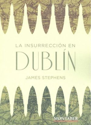 INSURRECCION EN DUBLIN,LA