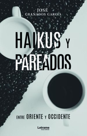 HAIKUS Y PAREADOS ENTRE ORIENTE Y OCCIENTE