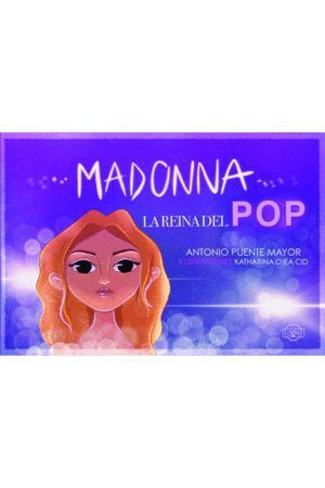 MADONNA LA REINA DEL POP