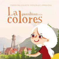 GUARDIANA DE LOS COLORES,LA