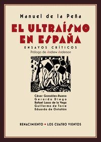 ULTRAISMO EN ESPAÑA,EL ENSAYOS CRITICOS