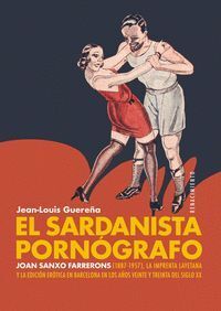 SARDANISTA PORNOGRAFO,EL