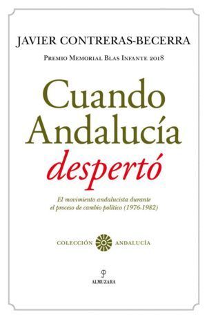 CUANDO ANDALUCIA DESPERTO