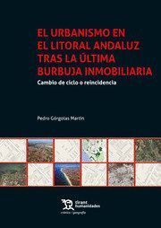 URBANISMO EN LITORAL ANDALUZ TRAS ULTIMA BURBUJA INMOBILIAR