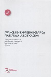AVANCES EN EXPRESION GRAFICA APLICADA A LA EDIFICACION