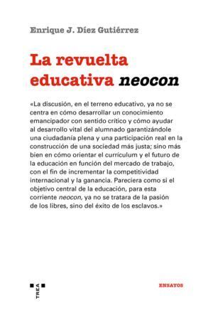 REVUELTA EDUCATIVA NEOCON,LA