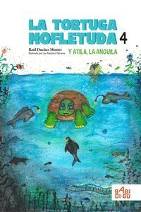 TORTUGA MOFLETUDA Y ATILA LA ANGUILA,LA