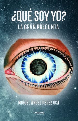 QUE SOY YO LA GRAN PREGUNTA