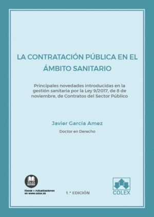 CONTRATACION PUBLICA EN EL AMBITO SANITARIO,LA