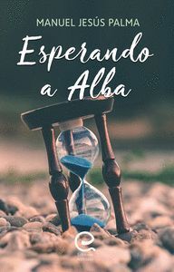 ESPERANDO A ALBA