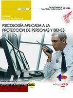 MANUAL. PSICOLOGIA APLICADA A LA PROTECCION DE PERSONAS Y BI