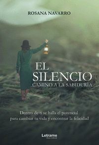 SILENCIO CAMINO A LA SABIDURIA,EL