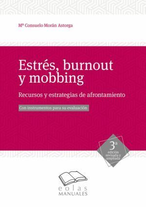 ESTRES, BURNOUT Y MOBBING