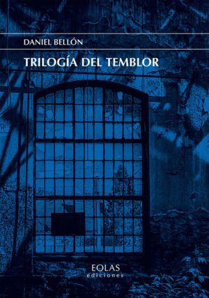 TRILOGIA DEL TEMBLOR