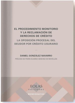 EL PROCEDIMIENTO MONITORIO Y LA RECLAMACION DE DERECHOS DE C