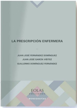 LA PRESCRIPCION ENFERMERA