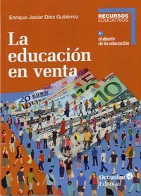 EDUCACION EN VENTA,LA