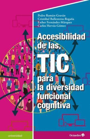 ACCESIBILIDAD DE LAS TIC PARA LA DIVERSIDAD FUNCINAL COGNITI
