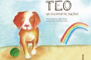 TEO UN CAZADOR DE SUEÑOS