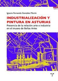 INDUSTRIALIZACION Y PINTURA EN ASTURIAS