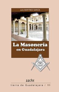 MASONERIA EN GUADALAJARA,LA