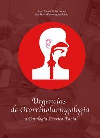 URGENCIAS OTORRINOLARINGOLOGIA Y PATOLOGIA CERVICO FACIAL