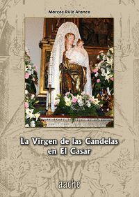 LA VIRGEN DE LAS CANDELAS EN EL CASAR