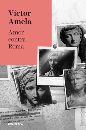 AMOR CONTRA ROMA (EDICIO EN CATALA)