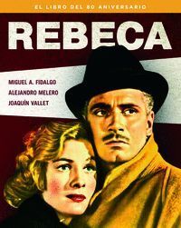 REBECA EL LIBRO DEL 80 ANIVERSARIO