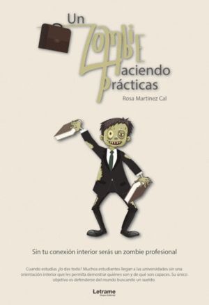 UN ZOMBIE HACIENDO PRACTICAS
