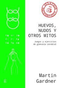 HUEVOS NUDOS Y OTROS MITOS NE