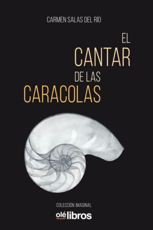 CANTAR DE LAS CARACOLAS,EL