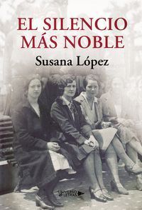 EL SILENCIO MAS NOBLE