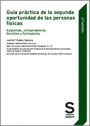 GUIA PRACTICA DE LA SEGUNDA OPORTUNIDAD DE LAS PERSONAS FIS