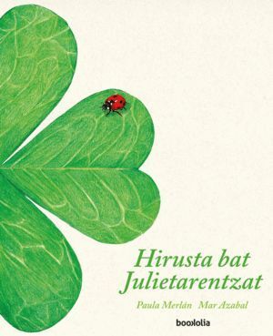 HIRUSTA BAT JULIETARENTZAT EUSKERA