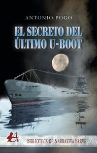 EL SECRETO DEL ÚLTIMO U-BOOT