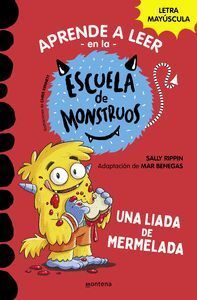 APRENDE A LEER ESCUELA MONSTRUOS 2 UNA LIADA DE MERMELADA