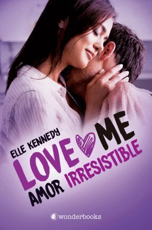 AMOR IRRESISTIBLE SERIE LOVE ME 3