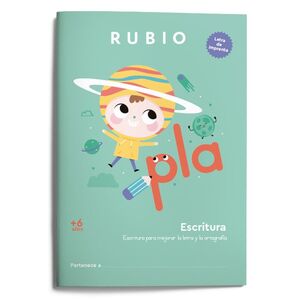 ESCRITURA CON LETRA DE IMPRENTA +6 AÑOS A4 RUBIO