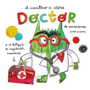 MONSTRUO DE COLORES, EL. DOCTOR DE EMOCIONES