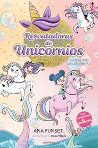 RESCATADORAS DE UNICORNIOS 1 VIAJE AL PAIS DE LAS