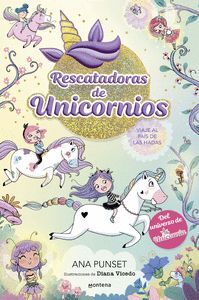 RESCATADORAS DE UNICORNIOS 2 VIAJE AL PAIS DE LAS