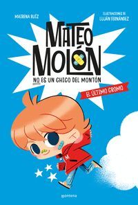 MATEO MOLON 1 EL ULTIMO CROMO