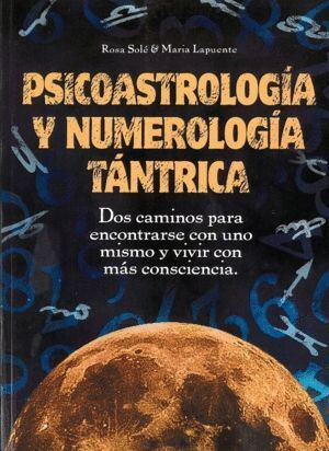 PSICOASTROLOGIA Y NUMEROLOGIA TANTRICA