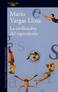 CIVILIZACION DEL ESPECTACULO,LA