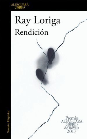 RENDICION PREMIO ALFAGUARA DE NOVELA 2017